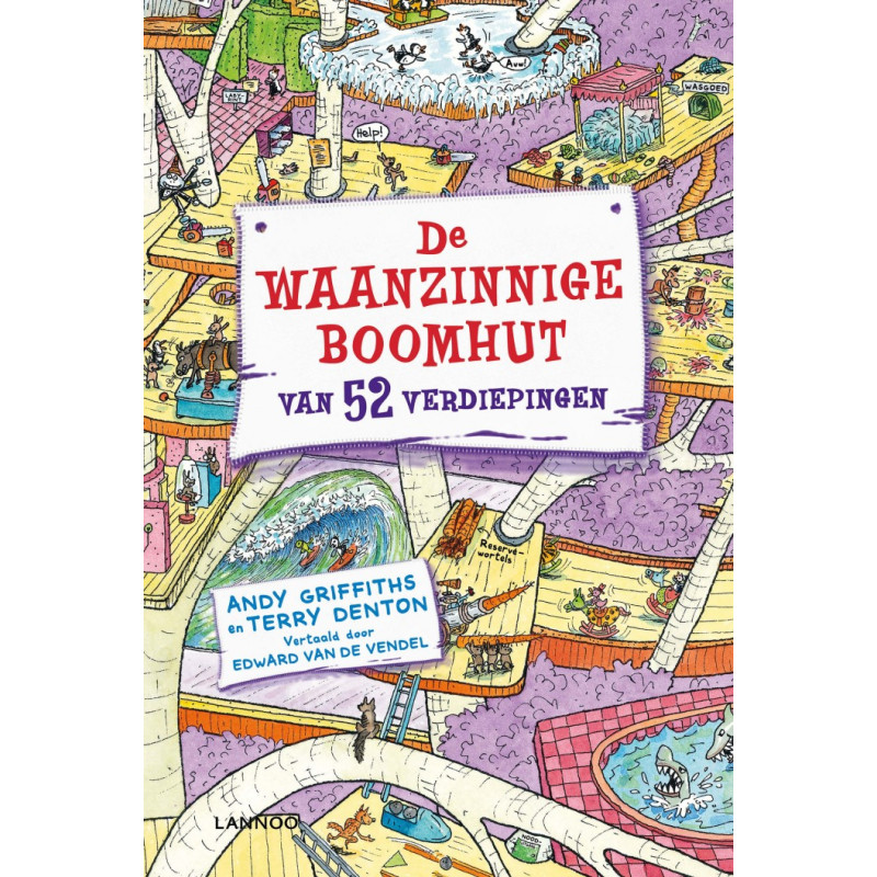 De waanzinnige boomhut van 52 verdiepingen De waanzinnige boomhut van 52 verdiepingen