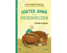 Dokter Anna en de dierenhelden - Paarden in gevaar