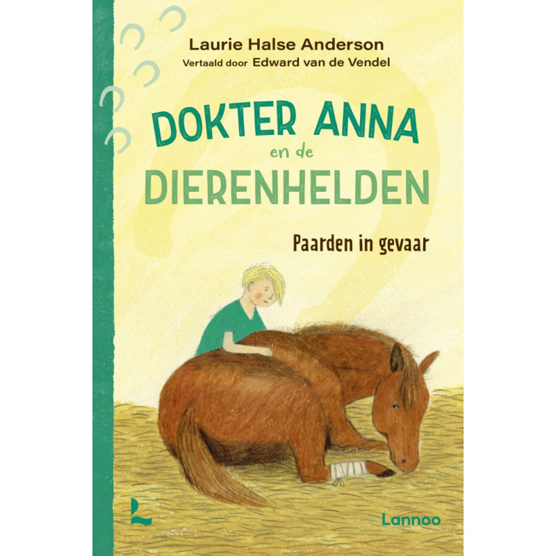Dokter Anna en de dierenhelden - Paarden in gevaar