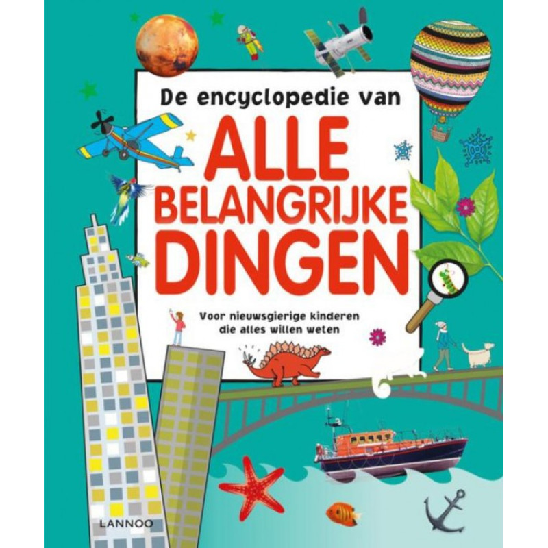 De encyclopedie van alle belangrijke dingen De encyclopedie van alle belangrijke dingen