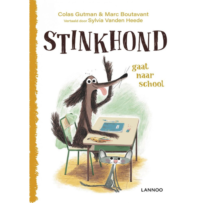 Stinkhond gaat naar school Stinkhond gaat naar school