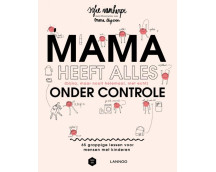 MB - Mama heeft alles (bijna, maar nooit helemaal, niet echt) onder controle