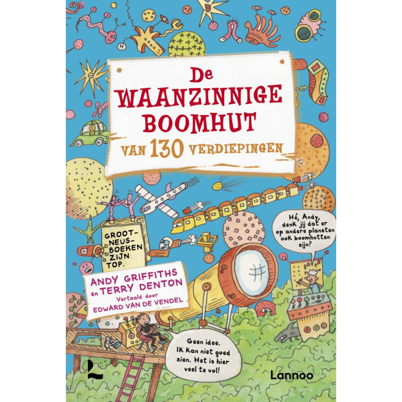 De waanzinnige boomhut van 130 verdiepingen De waanzinnige boomhut van 130 verdiepingen