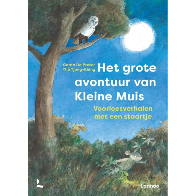 Het grote avontuur van Kleine Muis Het grote avontuur van Kleine Muis