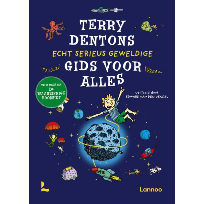 Terry Dentons echt serieus geweldige gids voor alles Terry Dentons echt serieus geweldige gids voor alles
