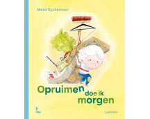 Opruimen doe ik morgen