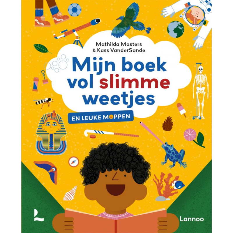 Mijn boek vol slimme weetjes Mijn boek vol slimme weetjes