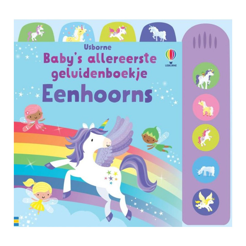 Baby's allereerste geluidenboekje: Eenhoorns Baby's allereerste geluidenboekje: Eenhoorns
