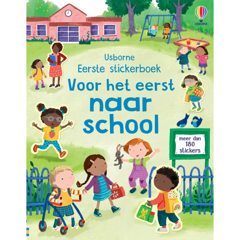 Eerste stickerboek - Voor het eerst naar school Eerste stickerboek - Voor het eerst naar school