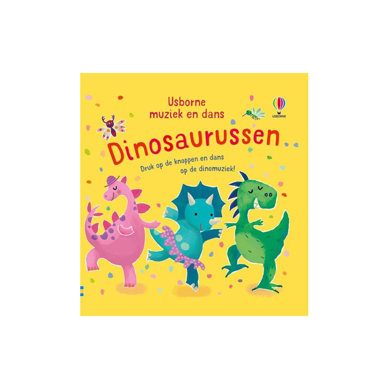 Usborne muziek en dans - Dinosaurussen
Usborne muziek en dans - Dinosaurussen