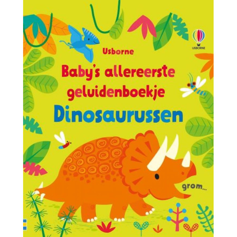Baby's allereerste geluidenboekje: Dinosaurussen 