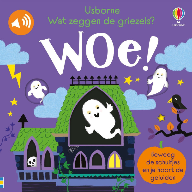 Wat zeggen de griezels? Woe! Wat zeggen de griezels? Woe!