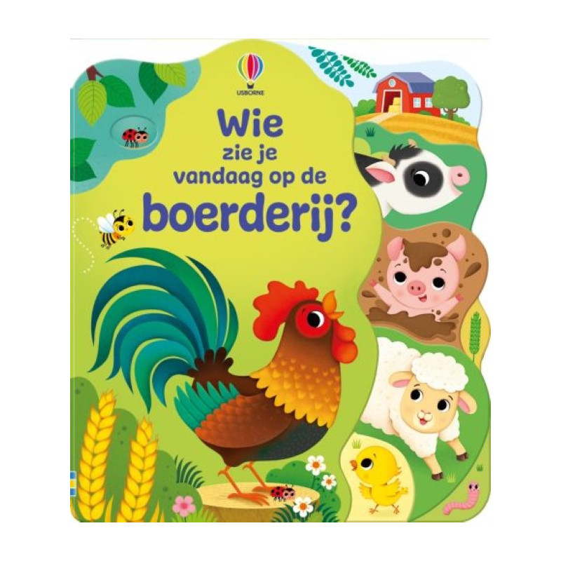 Wie zie je vandaag op de boerderij? Wie zie je vandaag op de boerderij?