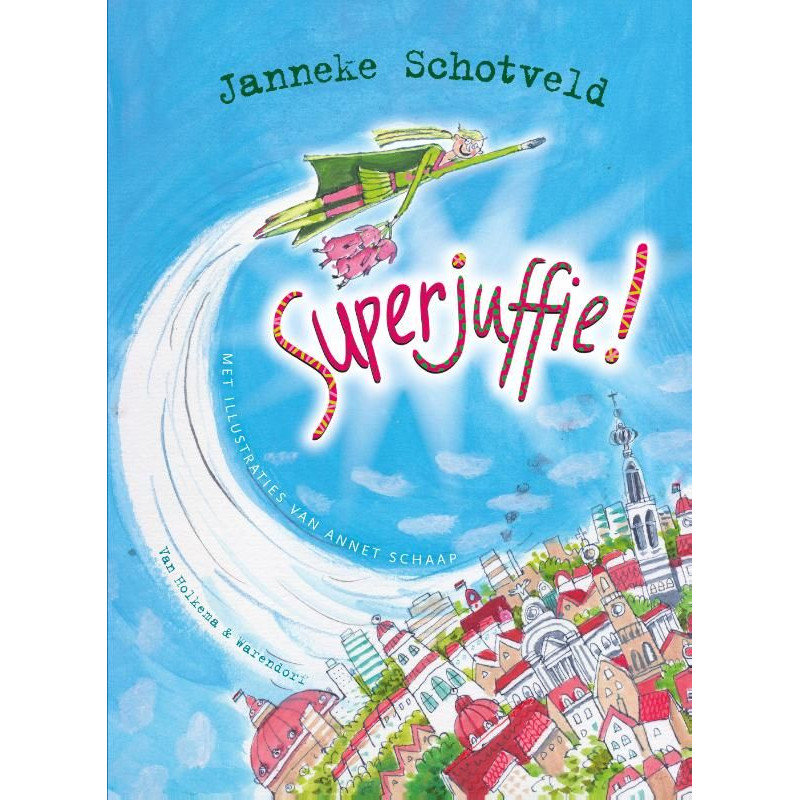 Superjuffie - deel 1 Superjuffie - deel 1