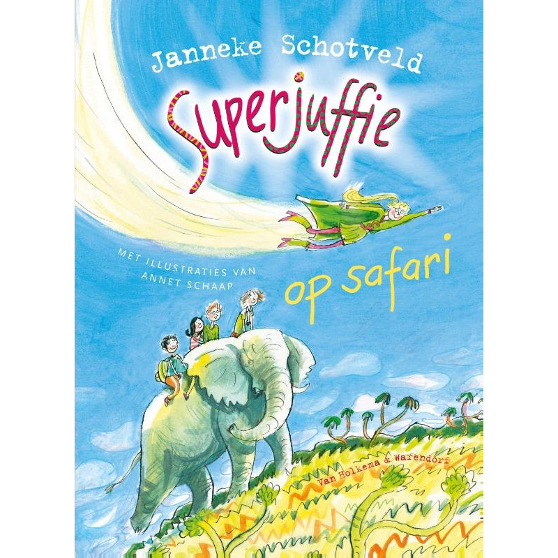 Superjuffie op safari - deel 3 Superjuffie op safari - deel 3