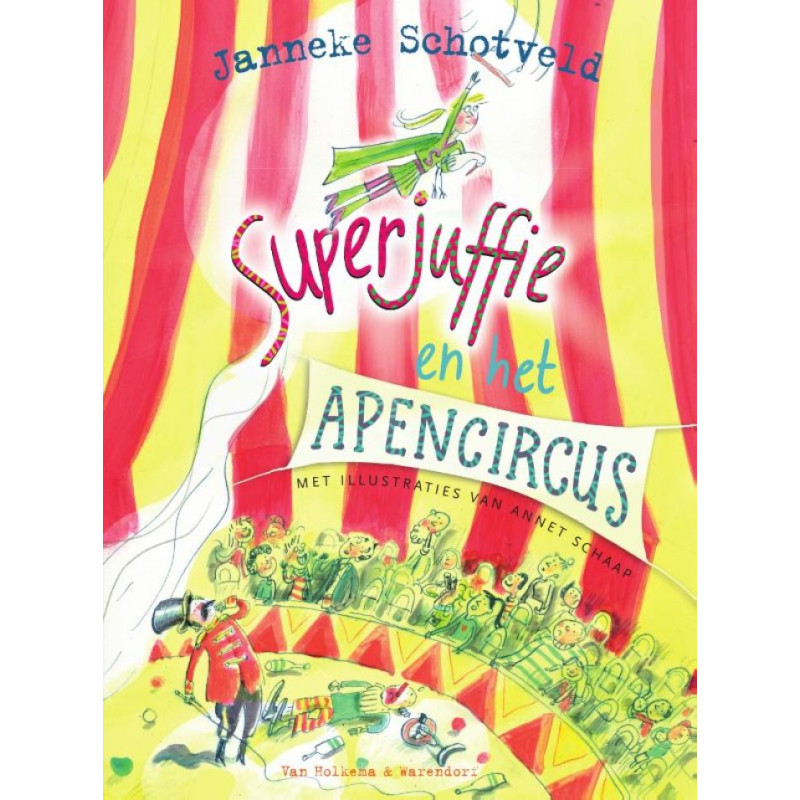 Superjuffie en het apencircus - deel 8 Superjuffie en het apencircus - deel 8