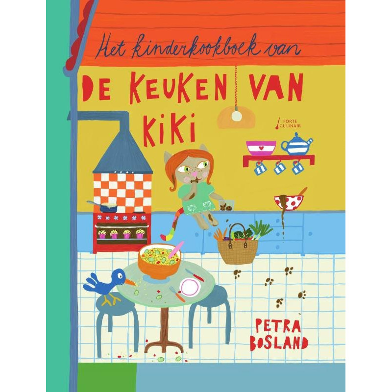 Het kinderkookboek van de Keuken van Kiki Het kinderkookboek van de Keuken van Kiki