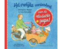 Het vrolijke voorleesboek voor de allerliefste papa!