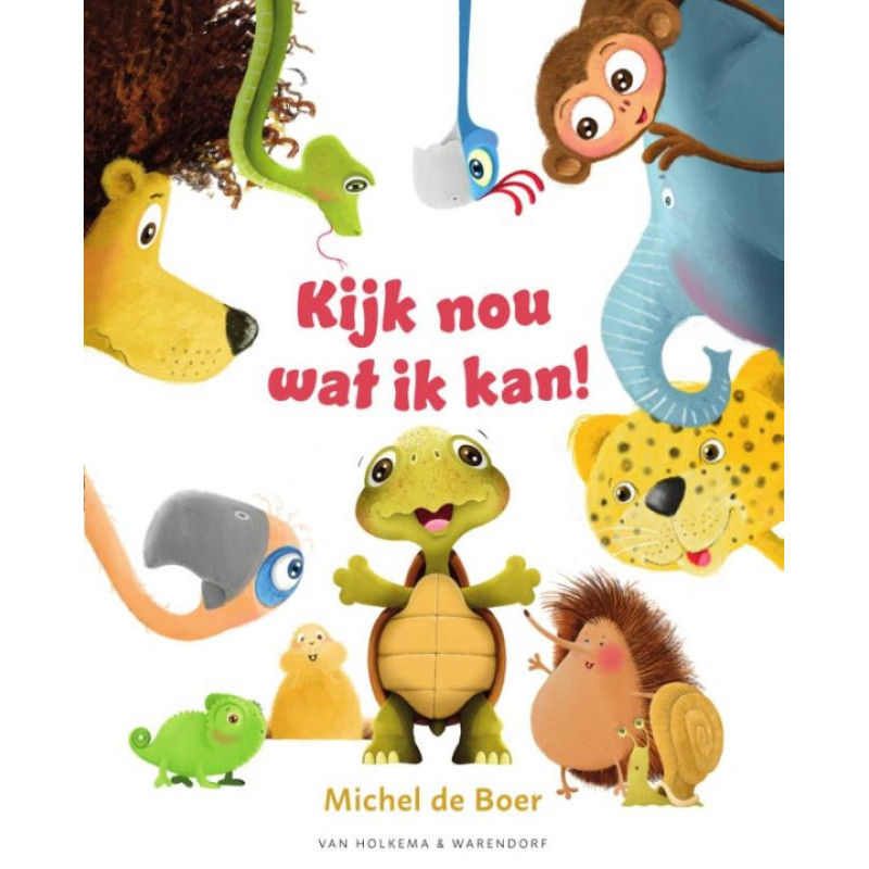 Kijk nou wat ik kan! Kijk nou wat ik kan!