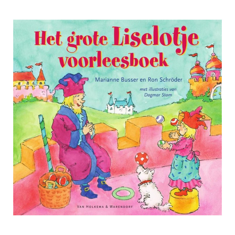 Het grote Liselotje voorleesboek