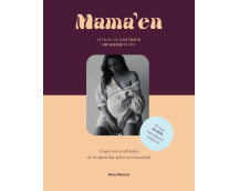 Mama'en - de kunst van het moeder worden