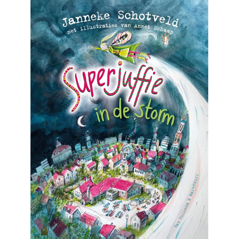 Superjuffie in de storm - deel 10 Superjuffie in de storm - deel 10