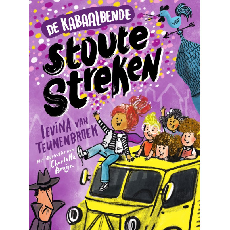 De kabaalbende - Stoute streken De kabaalbende - Stoute streken