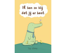 Ik ben zo blij dat jij er bent