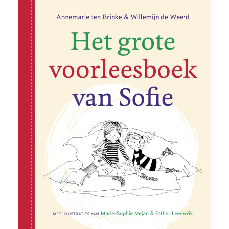 Het grote voorleesboek van Sofie Het grote voorleesboek van Sofie