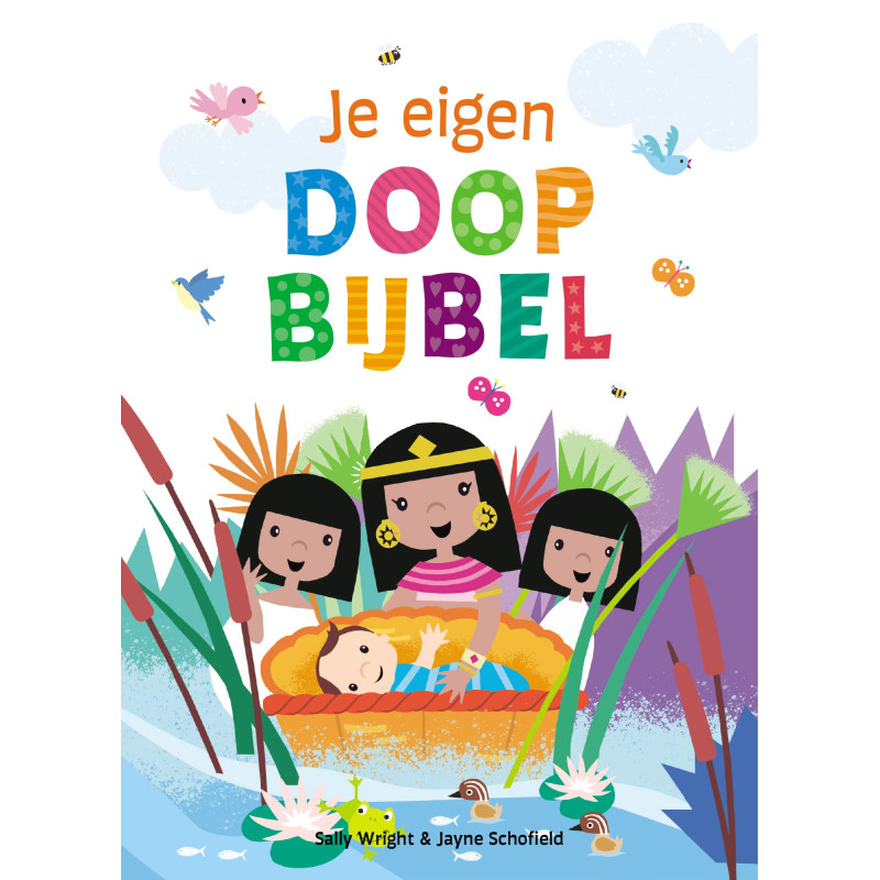 Je eigen doopbijbel Je eigen doopbijbel