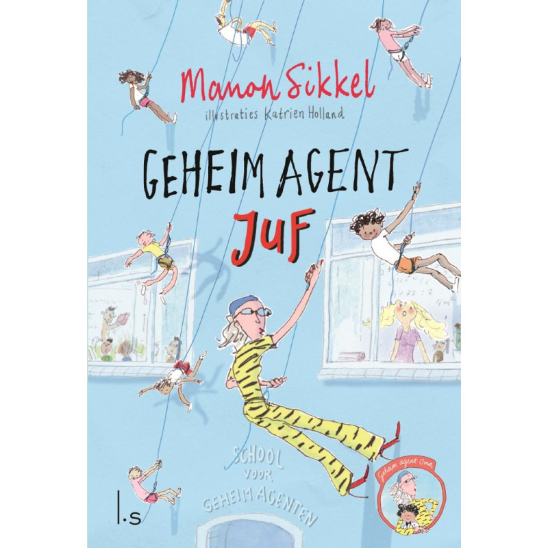 Geheim agent juf Geheim agent juf