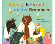 Bijen blaten niet, dokter Brombeer