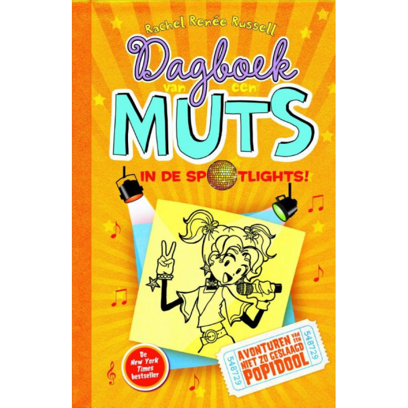 Dagboek van een muts 3 - In de spotlights! (HB) Dagboek van een muts 3 - In de spotlights! (HB)