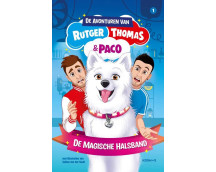 De avonturen van Rutger, Thomas en Paco 001 - De magische halsband (paperback)