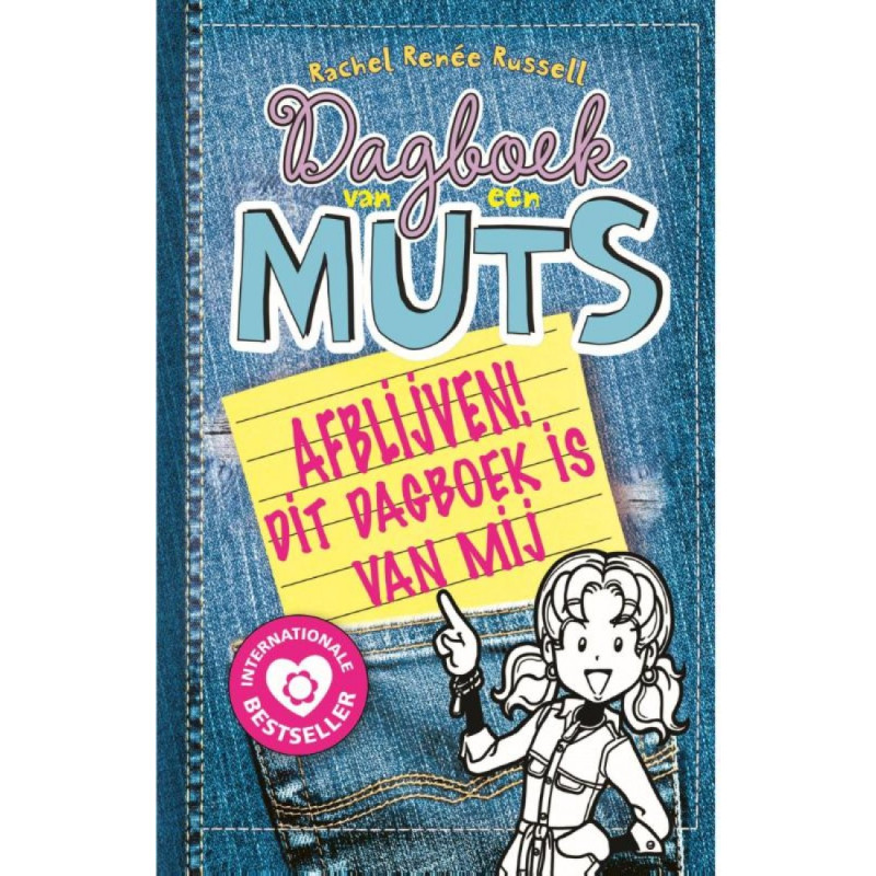 Dagboek van een muts 8½ - Afblijven! Dit dagboek is van mij (HB) Dagboek van een muts 8½ - Afblijven! Dit dagboek is van mij (HB)