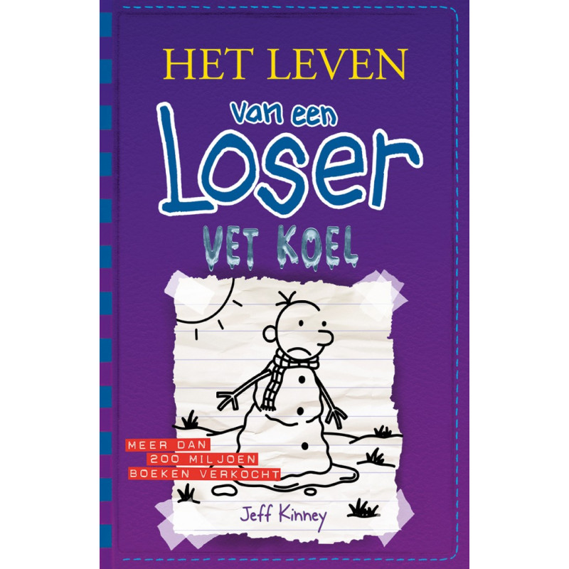 Het leven van een Loser 13 - Vet koel (HB)