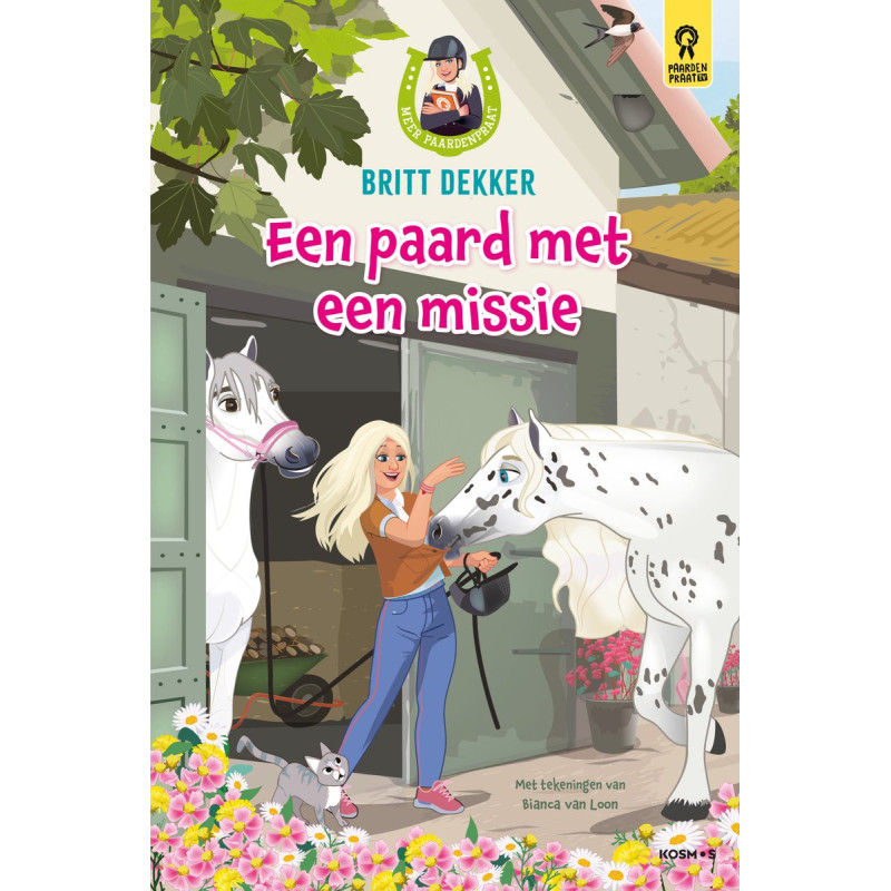 Meer paardenpraat 6 - Een paard met een missie Meer paardenpraat 6 - Een paard met een missie