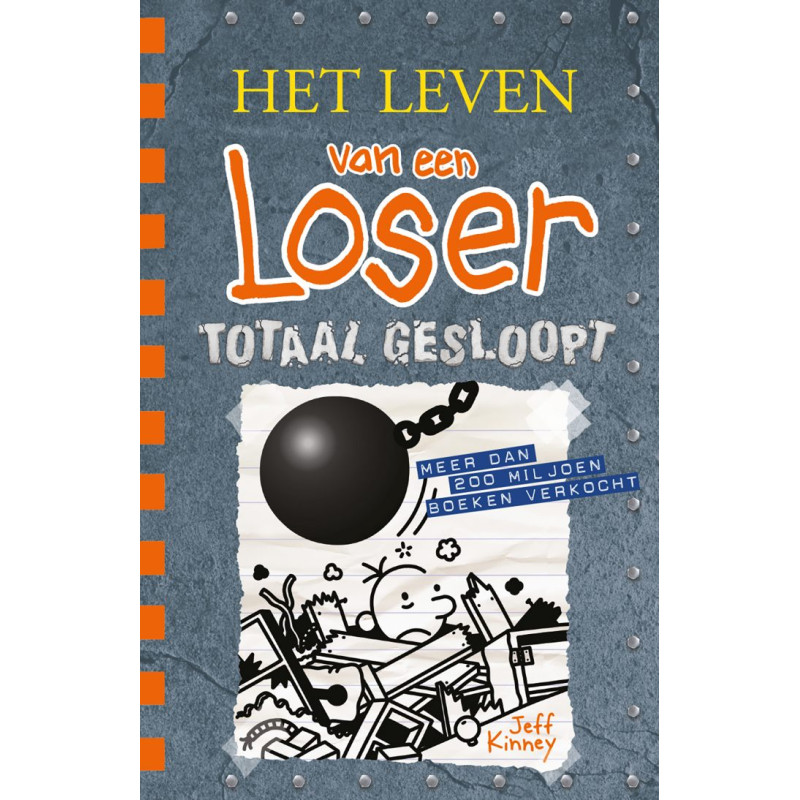 Het leven van een Loser 14 - Totaal gesloopt (HB) Het leven van een Loser 14 - Totaal gesloopt (HB)
