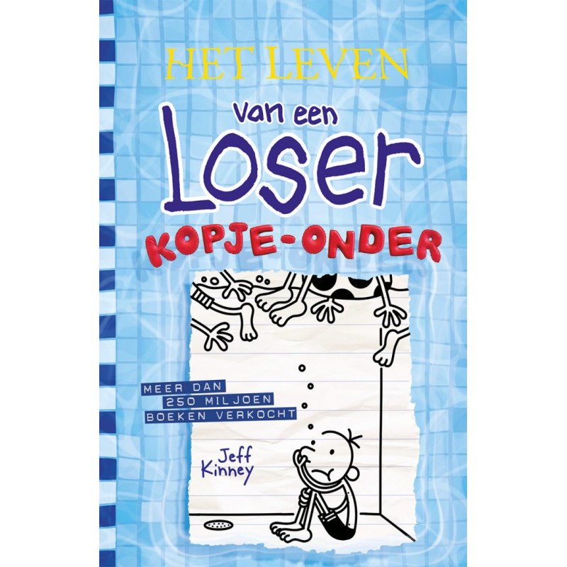 Het leven van een Loser 15 - Kopje onder (HB)