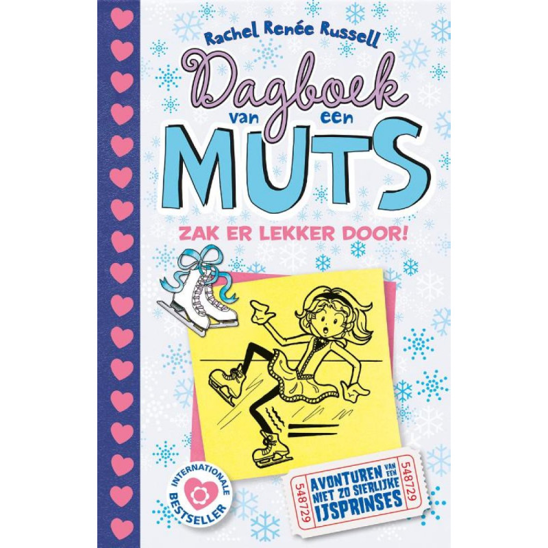 Dagboek van een muts 4 - Zak er lekker door! (PB) Dagboek van een muts 4 - Zak er lekker door! (PB)