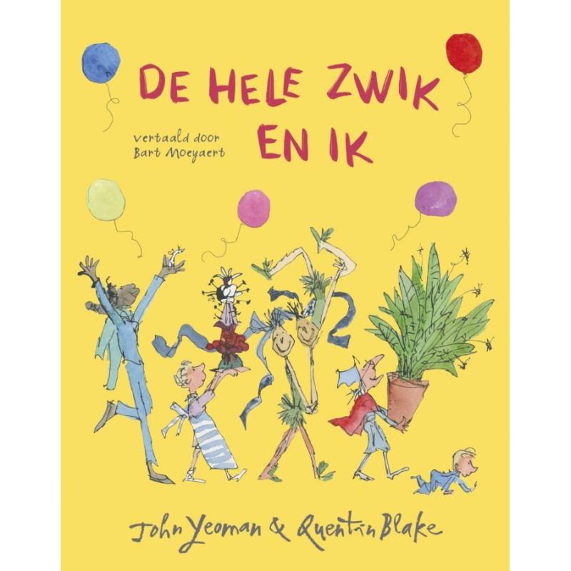 De hele Zwik en ik De hele Zwik en ik