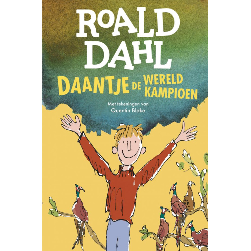 Daantje, de wereldkampioen Daantje, de wereldkampioen