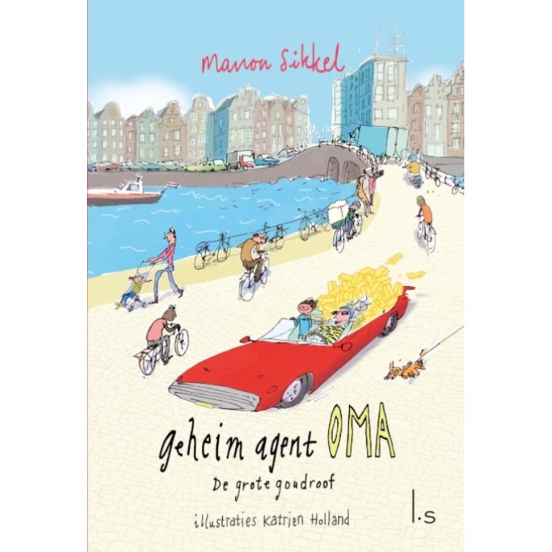 Geheim agent oma - De grote goudroof  
