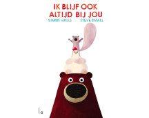 Ik blijf ook altijd bij jou