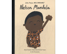 Little People, BIG DREAMS: Nelson Mandela
