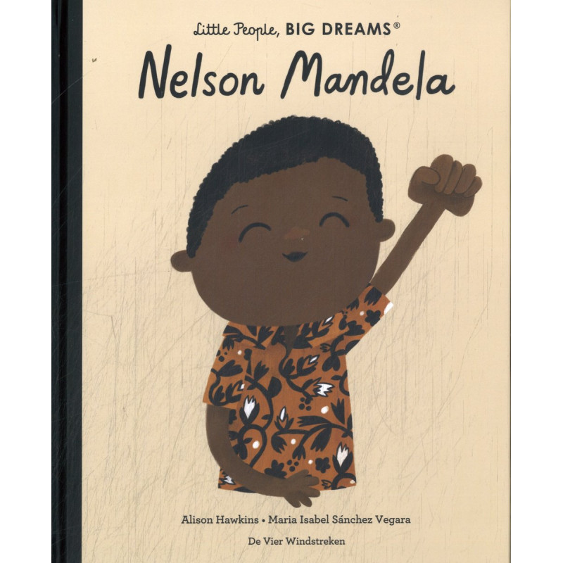 Little People, BIG DREAMS: Nelson Mandela Little People, BIG DREAMS: Nelson Mandela