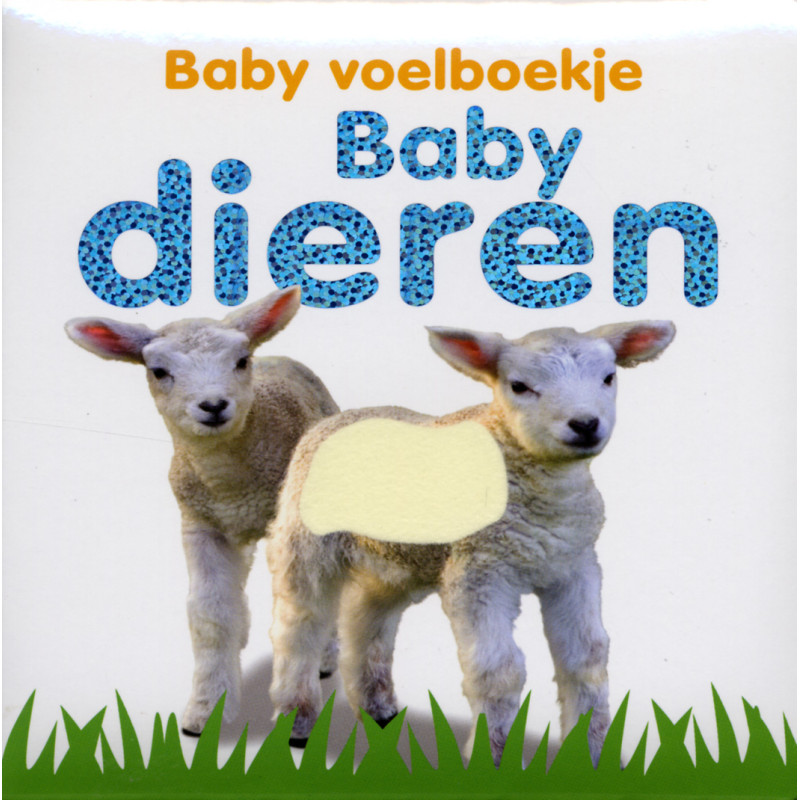 Baby voelboekje: Babydieren Baby voelboekje: Babydieren