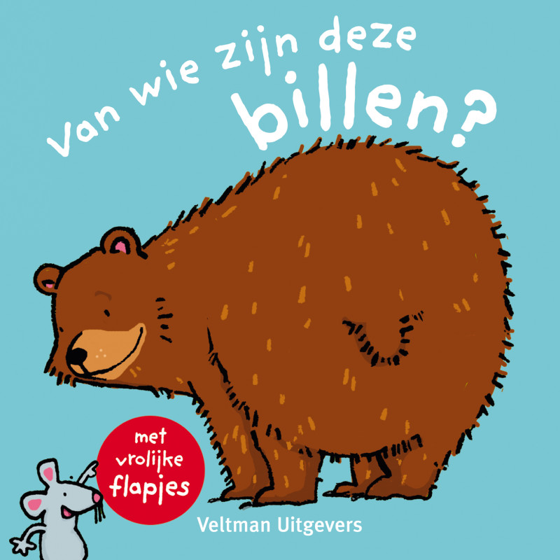 Van wie zijn deze billen? (flapjesboek) Van wie zijn deze billen? (flapjesboek)