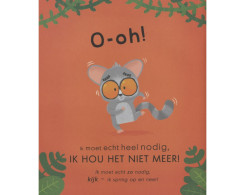 Ik moet echt heel nodig! Ik moet echt heel nodig!