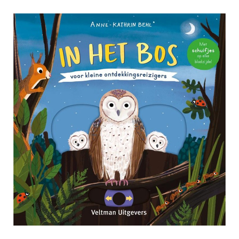 In het bos - voor kleine ontdekkingsreizigers In het bos - voor kleine ontdekkingsreizigers